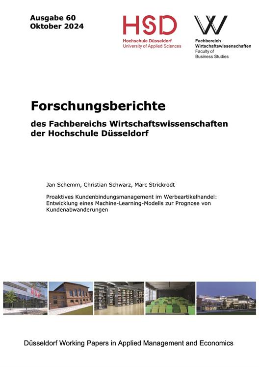 Prof. Dr. Jan Schemm, Prof. Dr. Christian Schwarz, Marc Strickrodt

Ausgabe 60: Forschungsberichte des Fachbereichs Wirtschaftswissenschaften der Hochschule Düsseldorf

(Düsseldorf Working Papers in Applied Management and Economics); 2024, 60; ISSN 2365-3361​