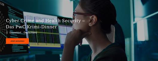 Workshop Cyber Crime and Health Security – Das PwC Krimi-Dinner