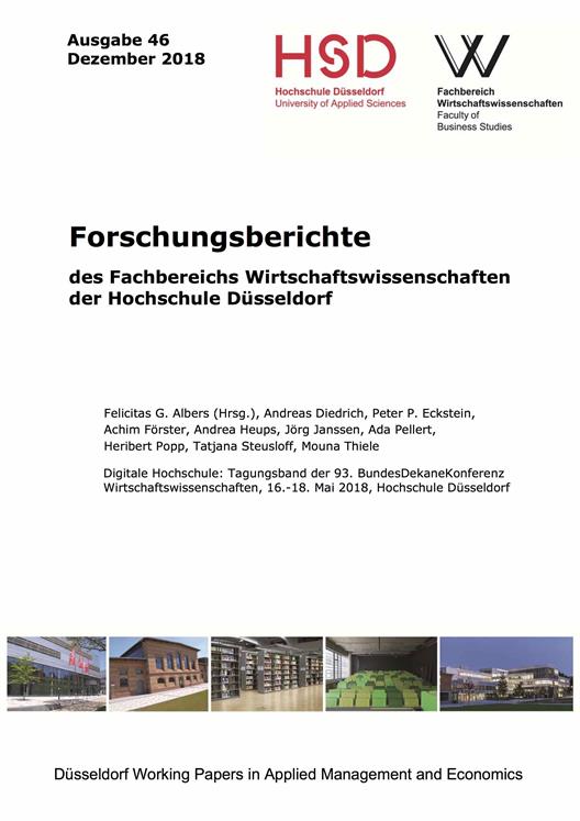 Ausgabe 47: Forschungsberichte des Fachbereichs Wirtschaftswissenschaften der Hochschule Düsseldorf 