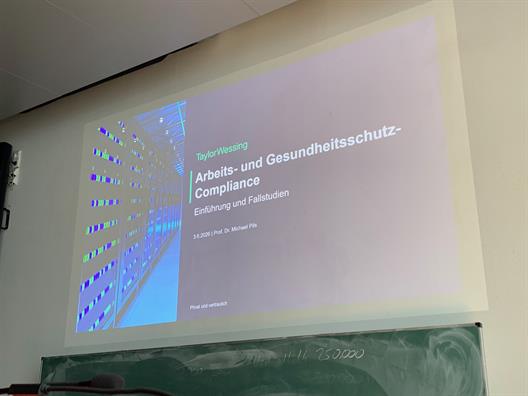 Gastvortrag von Prof. Dr. Michael Pils zur Arbeits- und Gesundheitsschutz-Compliance